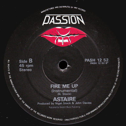 Astaire : Fire Me Up (12")