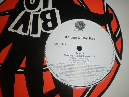 Antuan & Ray Featuring P-Nutt & Shortee Red : Feelin’ It (12")