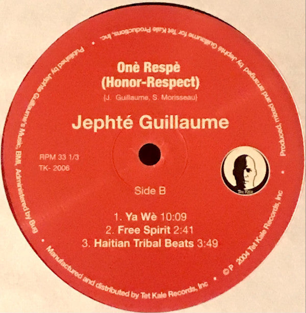 Jephté Guillaume : Onè Respè (Honor Respect) (12")