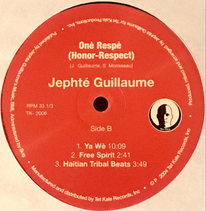 Jephté Guillaume : Onè Respè (Honor Respect) (12")