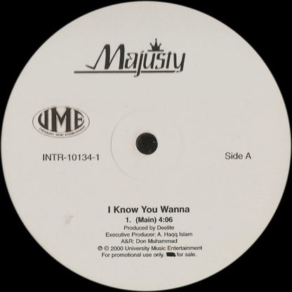 Majusty : I Know You Wanna (12", Single, Promo)