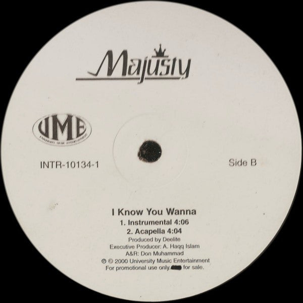 Majusty : I Know You Wanna (12", Single, Promo)