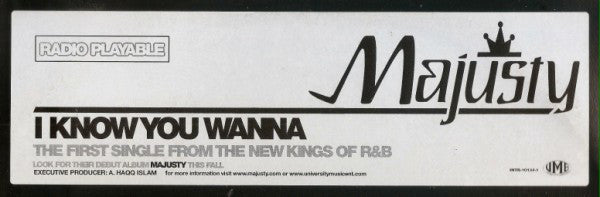 Majusty : I Know You Wanna (12", Single, Promo)