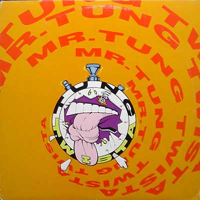 Tung Twista* : Mr. Tung Twista (12")