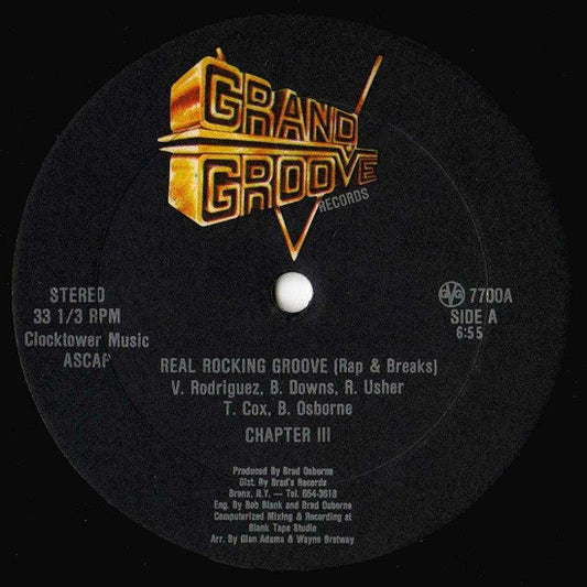 Chapter III / Grand Groove Bunch : Real Rocking Groove (Rap & Breaks) (12")