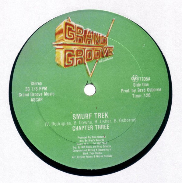 Chapter Three* / Grand Groove Bunch : Smurf Trek / Smurf Groove (12")