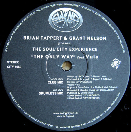 Brian Tappert & Grant Nelson Present The Soul City Experience Feat Vula : The Only Way (12")
