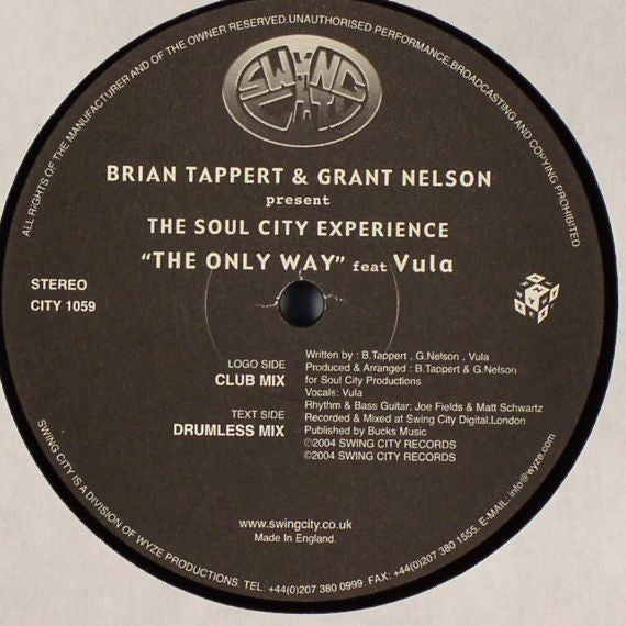 Brian Tappert & Grant Nelson Present The Soul City Experience Feat Vula : The Only Way (12")