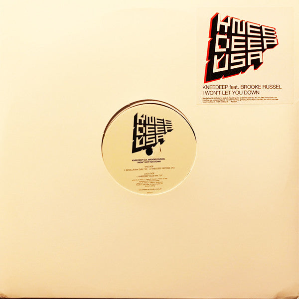 Knee Deep feat. Brooke Russell : I Won't Let You Down (12")