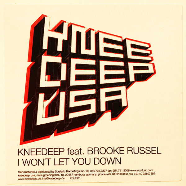 Knee Deep feat. Brooke Russell : I Won't Let You Down (12")