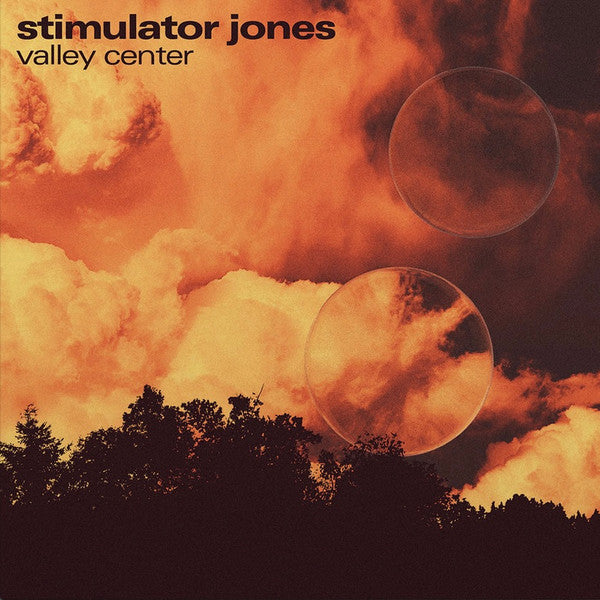 Stimulator Jones : Valley Center (LP)
