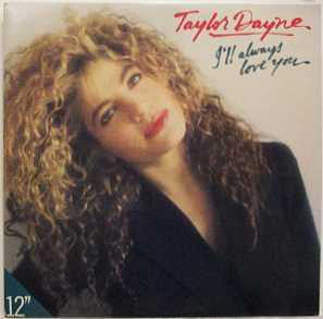 Taylor Dayne : I'll Always Love You (12")