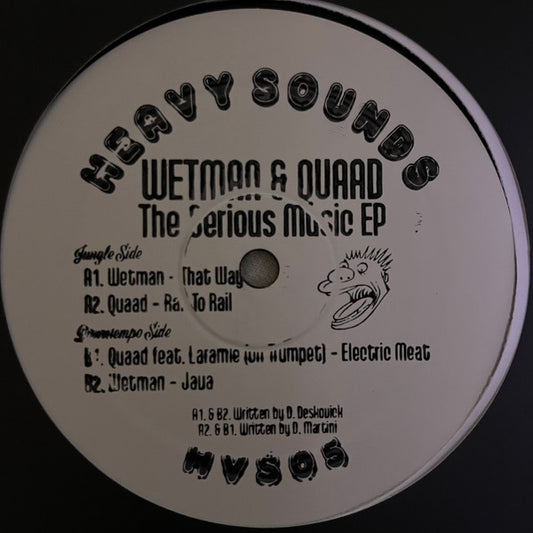 Wetman & Quaad : The Serious Music EP (12", Sta)