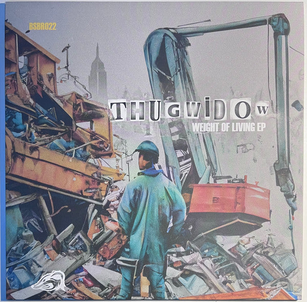Thugwidow : Weight Of Living EP (12", EP)