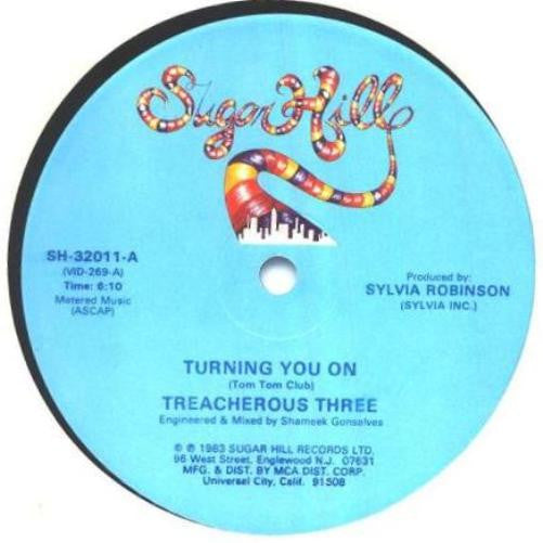 Treacherous Three : Turning You On  (12")