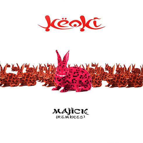 Keoki : Majick (Remixes) (12")