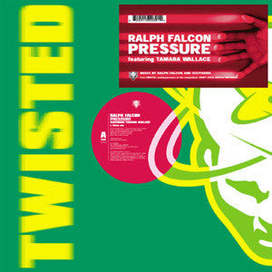 Ralph Falcon Featuring Tamara Wallace : Pressure (12")