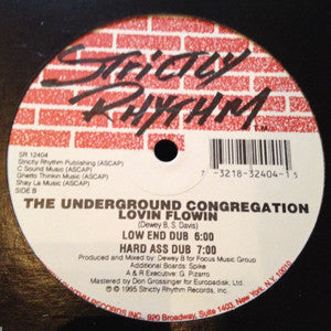 The Underground Congregation : Lovin Flowin (12")