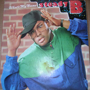 Steady B : What's My Name (LP, Album)