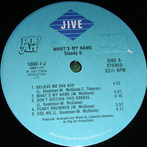 Steady B : What's My Name (LP, Album)