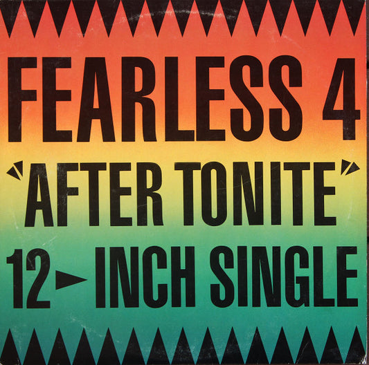 The Fearless Four : After Tonight (12")