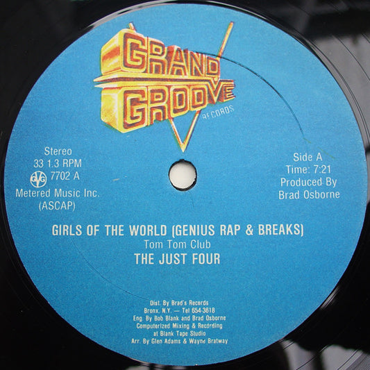 The Just Four* / Grand Groove Bunch : Girls Of The World (Genius Rap & Breaks) (12")