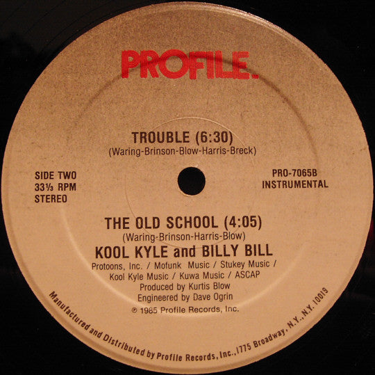 Kool Kyle The Starchild and Billy Bill : Trouble / The Old School (12")