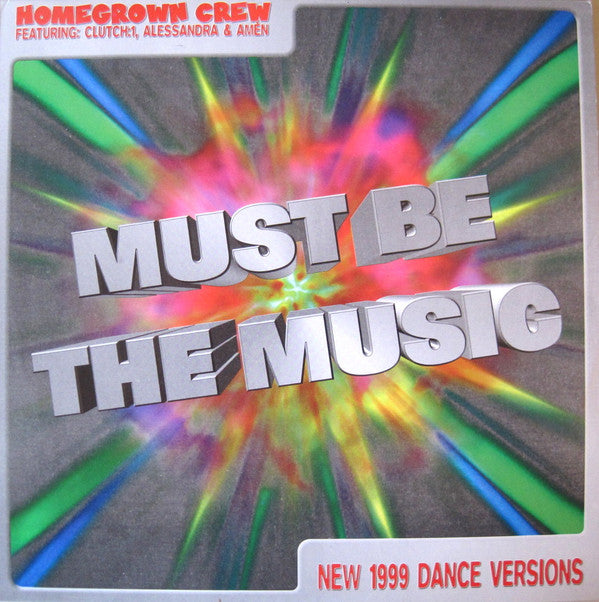 Homegrown Crew : Must Be The Music (12")