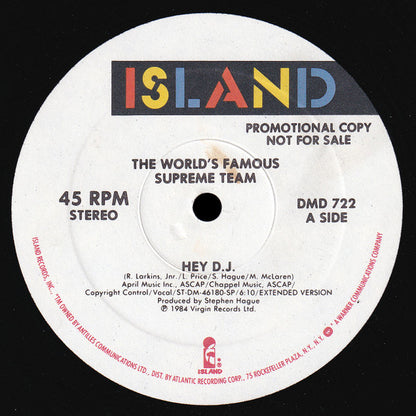 The World's Famous Supreme Team* : Hey D.J. (12", Promo)