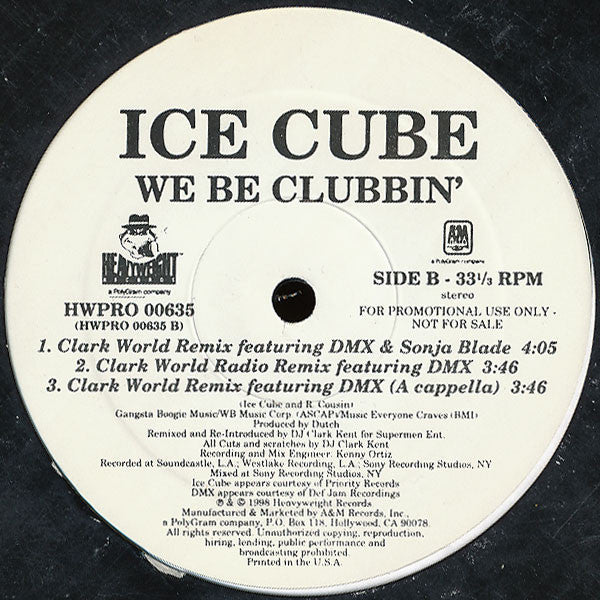 Ice Cube : We Be Clubbin' (The Clark Kent Remix) (12", Promo)
