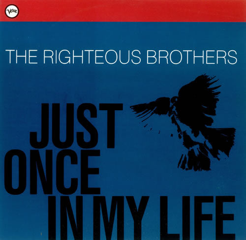 The Righteous Brothers : Just Once In My Life (12")