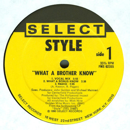 Style (2) : What A Brother Know (12", Single)