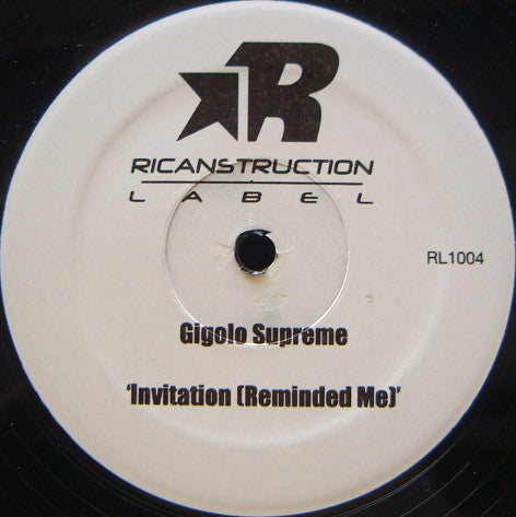 Gigolo Supreme : Invitation (Reminded Me) (12")