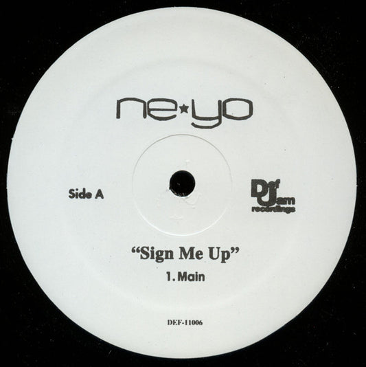 Ne-Yo : Sign Me Up (12", Single)
