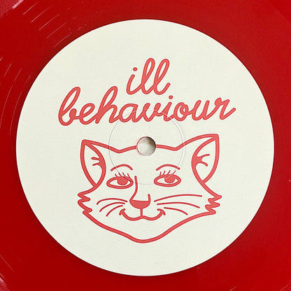 Ill Behaviour (2) : ILL 008 (10", Red)