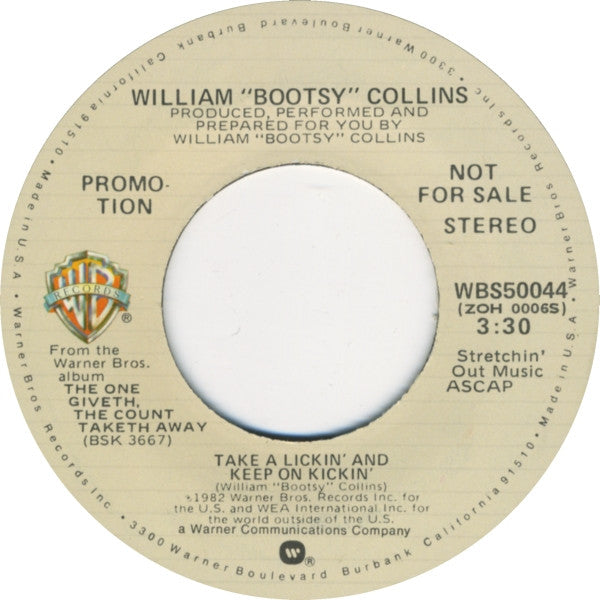 William "Bootsy" Collins* : Take A Lickin' And Keep On Kickin' (7", Mono, Promo)