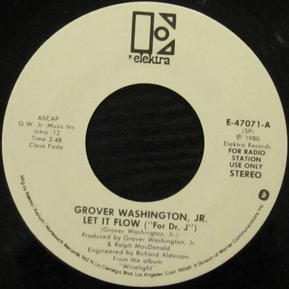 Grover Washington, Jr. : Let It Flow (For "Dr. J") (7", Single, Promo)