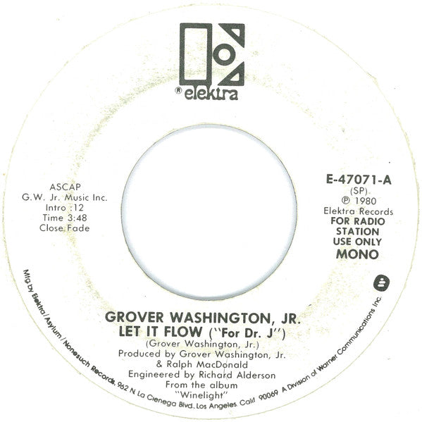 Grover Washington, Jr. : Let It Flow (For "Dr. J") (7", Single, Promo)