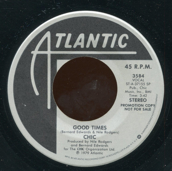 Chic : Good Times (7", Single, Mono, Promo, Spe)