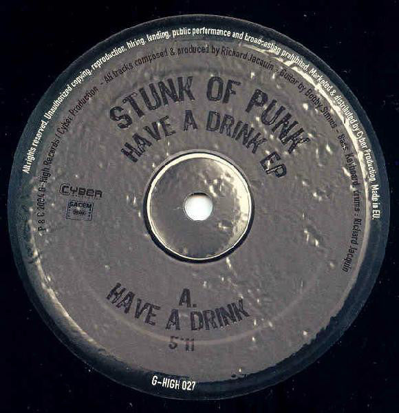 Stunk Of Punk : Have A Drink EP (12", EP)