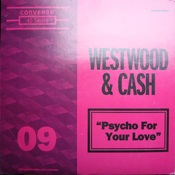 Michael Soward & Shelby Hurns / Westwood (7) & Cash* : He's Alive / Psycho For Your Love (7", Promo)