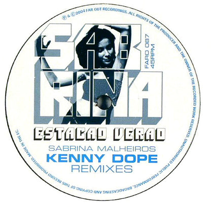 Sabrina Malheiros : Estacao Verao (Kenny Dope Remixes) (12")