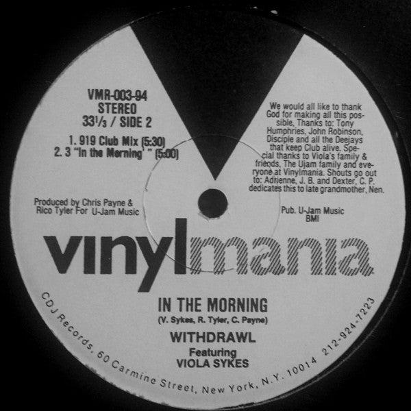 Withdrawl Featuring Viola Sykes : In The Morning (12")