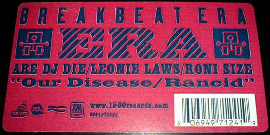 Breakbeat Era : Our Disease / Rancid (12")