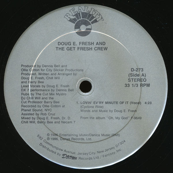 Doug E. Fresh And The Get Fresh Crew : Lovin' Ev'ry Minute Of It (12")