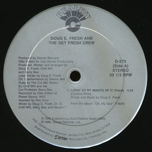 Doug E. Fresh And The Get Fresh Crew : Lovin' Ev'ry Minute Of It (12")