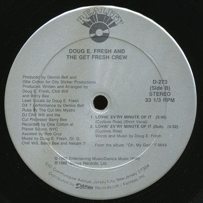 Doug E. Fresh And The Get Fresh Crew : Lovin' Ev'ry Minute Of It (12")