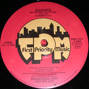 Alliance (2) : We Can Get Use To This  (12", Promo)