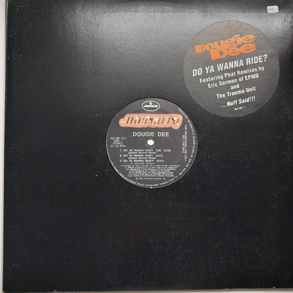 Dougie Dee : Do Ya Wanna Ride (12", Promo)