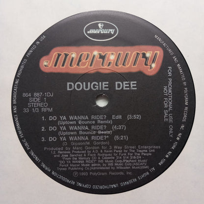 Dougie Dee : Do Ya Wanna Ride (12", Promo)